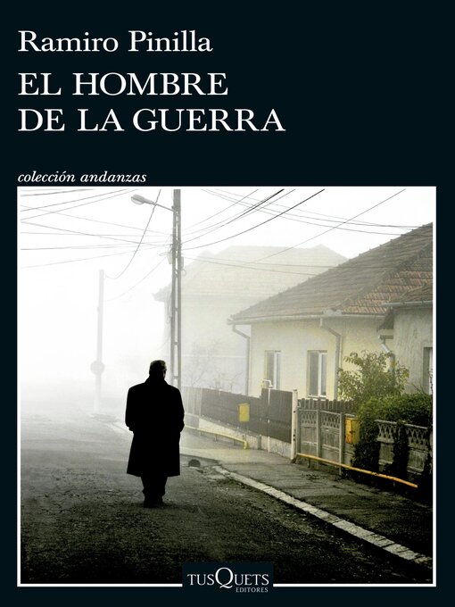 Title details for El hombre de la guerra by Ramiro Pinilla - Available